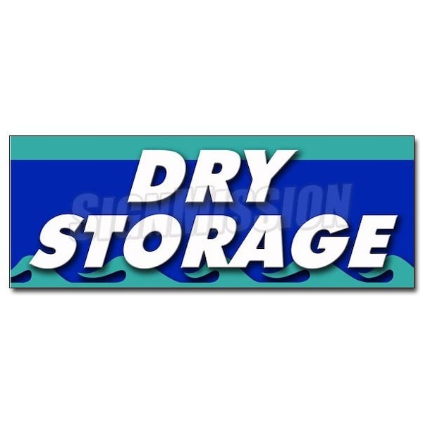 Signmission DRY STORAGE DECAL sticker self weatherized waterproof protected monthly, D-12 Dry Storage D-12 Dry Storage - main